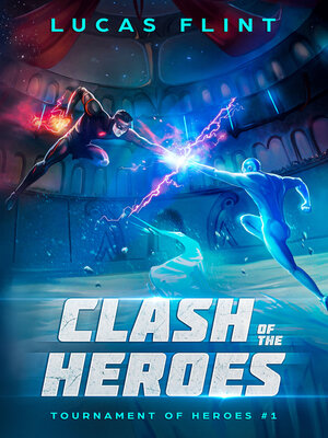 cover image of Clash of the Heroes